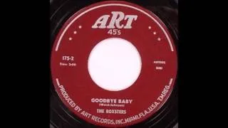 The Roxsters - Goodbye Baby