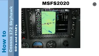 Flight Simulator 2020 - How to - Cessna 172 Skyhawk G1000 - SIDs and STARs