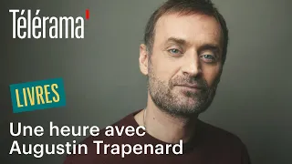 Dialogues avec Augustin Trapenard