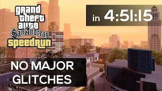 GTA San Andreas Speedrun - No Major Glitches in 4:51:15