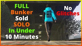 FULL Bunker Sale SOLO In Under 10 Minutes | NO Oppressor OR Sparrow | GTA Online