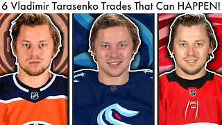 6 Vladimir Tarasenko Trades That Can ACTUALLY HAPPEN! (NHL Trade Rumor/Rumours Kraken/Oilers Talk)