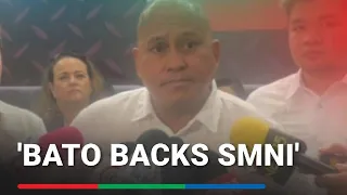 Bato backs SMNI: 'Walang takot, dapat suportahan' | ABS-CBN News
