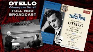 Toscanini. OTELLO (Vinay, Nelli, Valdengo) NBC Broadcast. 1947