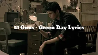 21 Guns - Green day Lyrics