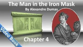 Chapter 04 - The Man in the Iron Mask by Alexandre Dumas - The Patterns