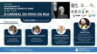 O Cardeal do Povo da Rua | Centenário de Dom Paulo Evaristo Arns