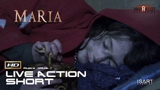 Live Action CGI VFX Animated Short "MARIA" Inspiring Film by IsArt Digital