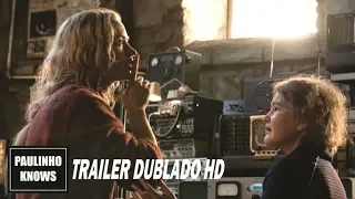 Um Lugar Silencioso (A Quiet Place, 2018) | Trailer 2 Dublado HD