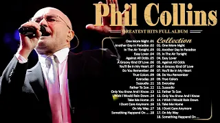 The Best of Phil Collins | Phil Collins Greatest Hits Full Album | Best Soft Rock Of Phil Collins