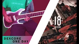 DEXCORE - One Day (Cover W/Tabs)