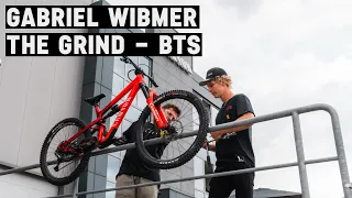 Gabriel Wibmer | The Grind | Behind The Scenes