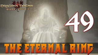 [49] The Eternal Ring (Let’s Play Dragon's Dogma: Dark Arisen w/ GaLm)