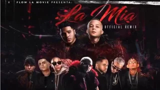 La Mia Remix - Nio Garcia Ft. Anuel AA, Farruko, Bryant Myers, Darell, Baby Rasta Darkiel Y Más