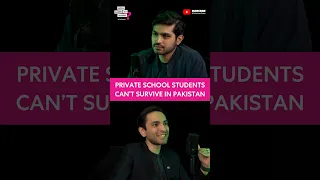 Private School and University Students Can't Survive In Pakistan #shorts