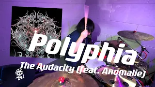 Polyphia-The Audacity (feat. Anomalie) Drum Cover