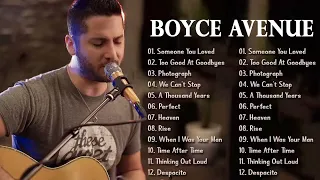 Boyce Avenue Greatest Hits Full Album 2022 - Best Songs Of Boyce Avenue 2022 - Acoustic songs 2022