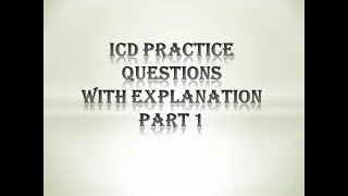 MEDICAL CODING | PRACTICE QUESTIONS | ICD | WITH EXPLANATION | PART 1 |