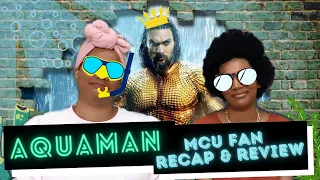 MCU Fans Review Aquaman (2018) | WE ❤️  THIS! + Our Thoughts on Where the DCEU Ends Up Next...