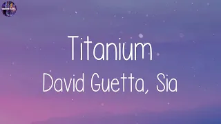 David Guetta, Sia - Titanium (Lyrics) || Playlist || Wiz Khalifa, Charlie Puth, Bruno Mars