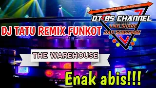 DJ TATU FUNKOT REMIX || The Warehouse