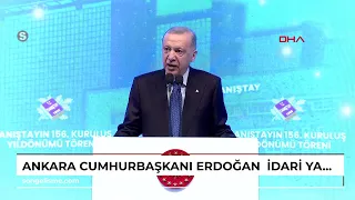 ANKARA Cumhurbaşkanı Erdoğan,  İdari Yargı Günü ve Danıştay'ın 156'ncı Kuruluş Yıl Dönümü Töreni'...