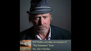 Listen to Will Patton narrate YOU LIKE IT DARKER by Stephen King