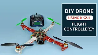 How to Build your own Drone using KK2.1.5 Flight Controller