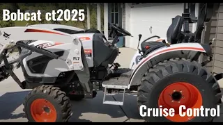 Bobcat CT2025 Tractor - Cruise Control