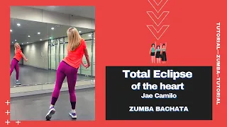 Total Eclipse Of The Heart- Jae Camilo Zumba Step By Step With Yulia