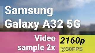 4K 2160p 30fps zoom 2x (main camera) - Samsung Galaxy A32 5G