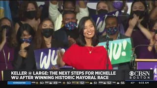 Keller @ Large: What's Next For New Boston Mayor Michelle Wu?