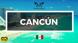 Cancun, Mexico Drone Footage 4K | Cinematic Drone Video