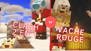 Clash 2 en 1 🆚 Clash Vache rouge