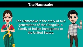 The Namesake -Jhumpa Lahiri Summary in English