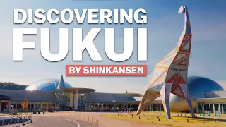 Discovering Fukui by Shinkansen | japan-guide.com