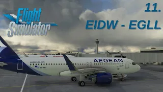 MSFS | European Tour Leg 11 | Dublin - London Heathrow | Aegean Airlines | A320neo