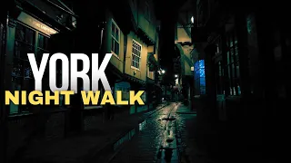 York England | Atmospheric night medieval streets 4K walking tour