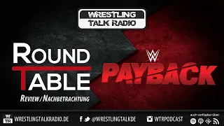 [WTR #1184] WTR Roundtable: WWE Payback 2023 Review