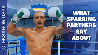 Usyk's former sparring partners reveal what he is like.