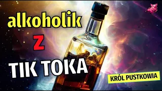 ALKOHOLIK Z TIK TOKA @alkoholikztiktoka222