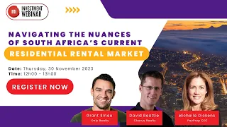 Navigating The Nuances of South Africa’s Current Residential Rental Market | Webinar