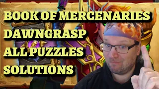 Book of Mercenaries Dawngrasp ALL PUZZLES SOLUTIONS Guide (Hearthstone)