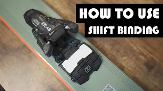 How to use the Shift bindings | Atomic, Salomon, Armada