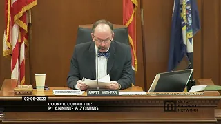 02/06/23 Council Committee: Planning & Zoning