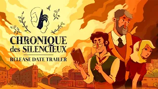 Chronique des Silencieux - Release Date Trailer