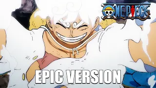 ONE PIECE - GEAR 5 TRAILER (EPIC MUSIC EDIT)