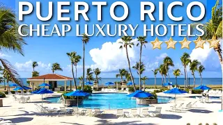 Top 10 CHEAP Luxury Hotels In PUERTO RICO | Best AFFORDABLE Hotels In Puerto Rico