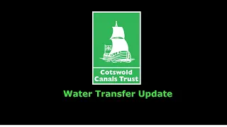 Cotswold Canals Water Transfer Project Webinar 19th January 2023