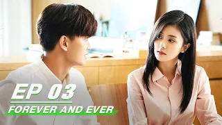 【FULL】Forever and Ever EP03: Zhou Shengchen Takes Shi Yi to Have a Night Snack | 一生一世 | iQIYI